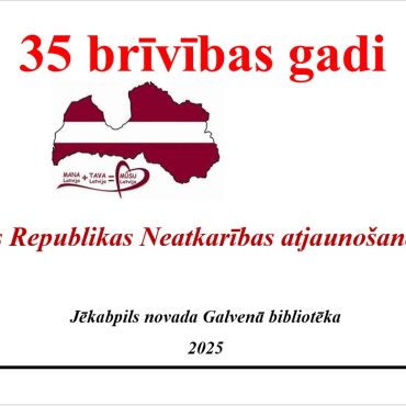 35 brīvības gadi