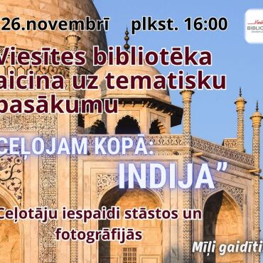 26.novembrī Viesītes bibliotēkā plkst. 16.00 8.tikšanās pasākumu ciklā 