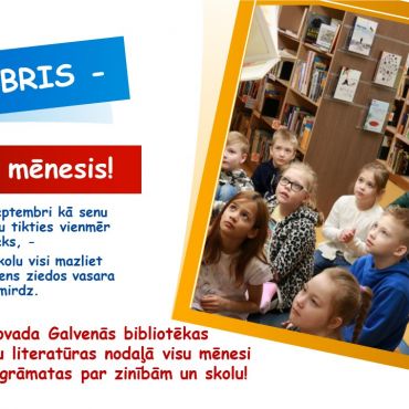 SEPTEMBRIS -  Zinību mēnesis!