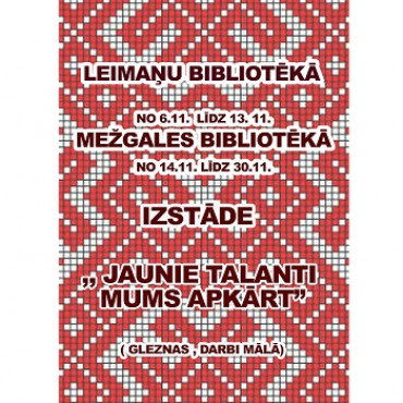 Radošo darbu izstāde Leimaņu bibliotēkā