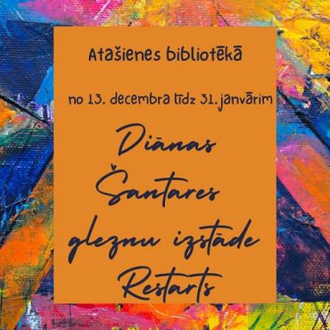 Atašienes bibliotēka aicina uz gleznu izstādi Restarts