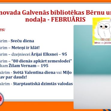 Bērnu un jauniešu nodaļa februārī piedāvā!