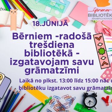 18.jūnijā Gārsenes bibliotēka aicina uz radošo trešdienu