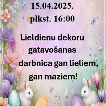 Krustpils bibliotēka 15.aprīlī aicina uz Lieldienu dekoru gatavošanas darbnīcu