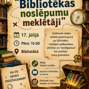 Spēle &ldquo;Bibliotēkas noslēpumu meklētāji&rdquo;