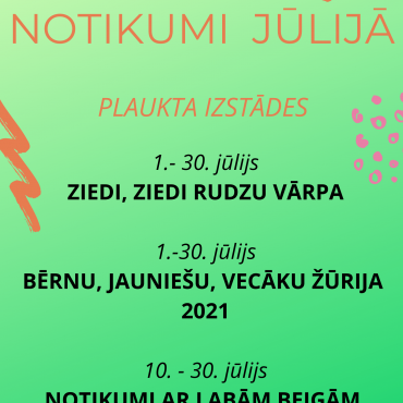 Aktualitātes jūlijā