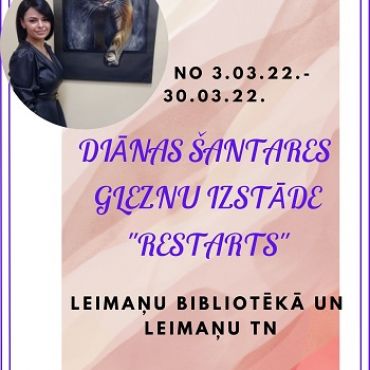 Leimaņu bibliotēka aicina uz Diānas Šantares izstādi 