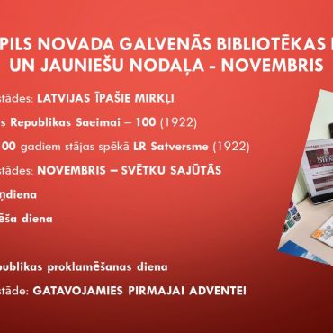 Jēkabpils novada Galvenās bibliotēkas Bērnu un jauniešu nodaļa - NOVEMBRIS