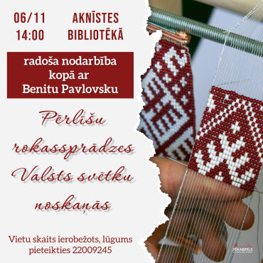 6.novembrī plkst. 14.00 Aknīstes bibliotēkā radoša darbnīca 