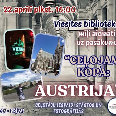 22.aprīlī plkst. 16.00 kārtējais neklātienes ceļojums Viesītes bibliotēkā