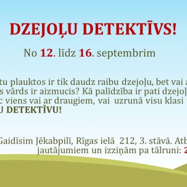 No 12. līdz 16. septembrim DZEJOĻU DETEKTĪVS! 
